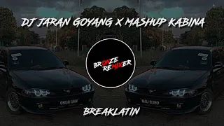 Download DJ JARAN GOYANG X MASHUP KABINA BREAKLATIN VIRAL TIKTOK || @DJNickoOfficial_ MP3