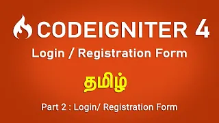 Codeiginter 4 Tamil Part - 2 Login Registration Form PHP 7 2 Codeiginter 4 Beginners Tutorial