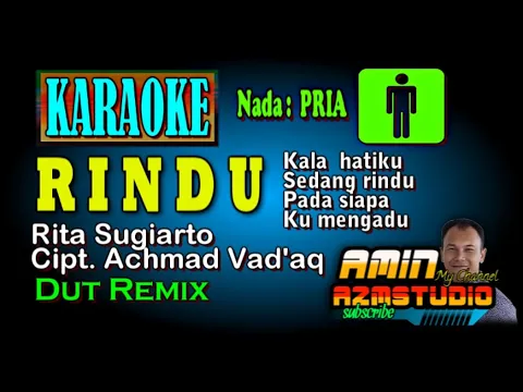 Download MP3 RINDU Rita Sugiarto KARAOKE REMIX Nada PRIA