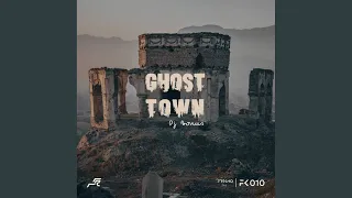 ghost town original mix 
