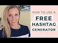 How To Use An INSTAGRAM HASHTAG GENERATOR To Get More Followers on Instagram Organically Review