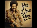 Ben E. King, Otis Redding & Bill Withers Tribute | Lost 60’s Soul Album (1970) – Yes, I Love You