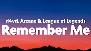 d4vd - Remember Me from the series Arcane League of Legends