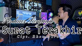 Download SURAT TERAKHIR | H.RHOMA IRAMA || FIRDAUSDA4 MP3