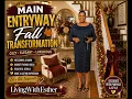 MAIN ENTRYWAY FALL TRANSFORMATION 2026 Elegant Cozy Fall Decorating Ideas on a Budget