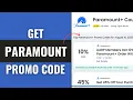 How To Get Paramount Plus Promo Code