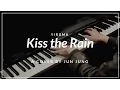 Download Lagu Kiss the Rain (Yiruma) - Piano Cover by Jun Jung (Casio CDP-130)