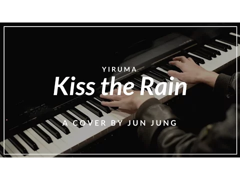 Download MP3 Kiss the Rain (Yiruma) - Piano Cover by Jun Jung (Casio CDP-130)