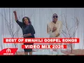 Lagu BEST OF SWAHILI GOSPEL VIDEO MIX  BY DJ BUSHMEAT FT GUARDIAN ANGEL,ROSE MUHANDO,OLODUMARE JOEL LWAGA