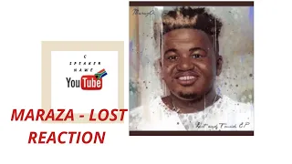 maraza lost reaction