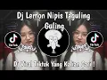 Lagu DJ LEMON NIPIS TAGULING GULING | DJ NGAPAIN REPOT BOOTLEG SOUND oneonlee🌊 VIRAL TIKTOK TERBARU !
