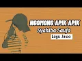 Download Lagu NGOMONG APIK APIK | Syahiba Saufa | Lirik dan Terjemahan