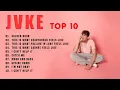 Download Lagu J V K E Greatest Hits  - Top 10 Artists To Listen in 2023