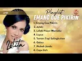 Playlist Emang Gue Pikirin - Elo Punya Cewek Sepuluh Gue Punya Cowok Seribu