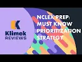 NCLEX PREP MUST KNOW PRIORITIZATION STRATEGY