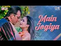Lagu Main Jogiya | Ek Aur Ek Gyarah | Sanjay Dutt, Amrita Arora | Shankar Mahadevan, Udit Narayan, Sneha