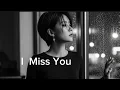 Download Lagu Title: I Miss You | Heartfelt Ballad (Original Song)