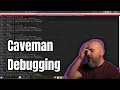 Caveman Debugging Simple Trick to Debug C Code Like a Pro