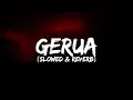 Gerua ~ Dilwale (Slowed + Reverb) | Arijit Singh