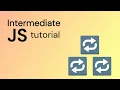 Javascript Event Loop - Intermediate Javascript 05