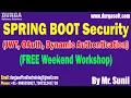 SPRING BOOT SECURITY FREE Weekend Workshop tutorials by Mr Sunil On 22-02-2026 10 30AM IST