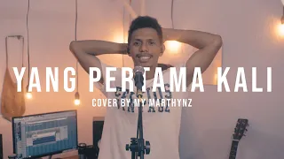 yang pertama kali pance f pondaag cover by my marthynz 