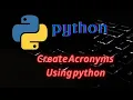 create acronyms using python