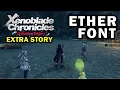 Ether Font Kill Water Wind Nebula Xenoblade Chronicles Definitive Edition Extra Story