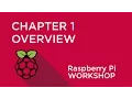 Raspberry Pi Workshop - Chapter 1