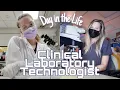 Day in the Life as a Clinical Laboratory Technologist Educational VLOG