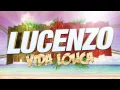 Lucenzo - Vida Louca (Audio Oficial)