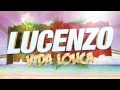 Download Lagu Lucenzo - Vida Louca (Audio Oficial)
