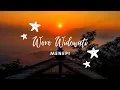 MENEPI  NGATMOMBILUNG COVER BY WORO WIDOWATI (LIRIK)