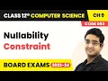 Nullability Constraint - SQL Class 12 Computer Science Chapter 9 CBSE 2025-26