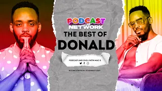 the best of donald on podcast and chill with macg