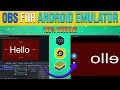 How to Use OBS Virtual Camera on Android Emulator 2025 100 Working