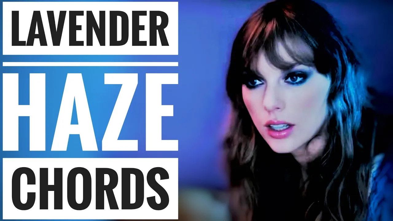 Lavender Haze (Acoustic) by Taylor Swift Guitar Chords 🎸