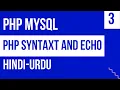 PHP Syntax and Echo Command for Print Statements PHP Course Tutorial 03
