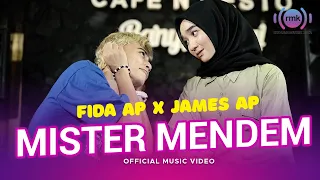 Download Fida AP X James AP - Mister Mendem (Official Music Video) MP3