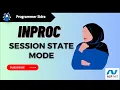 ASP net Session State Management - Inproc Session Mode