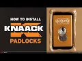 KNAACK Padlock Installation