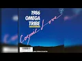 Download Lagu 1986 Omega Tribe - Cosmic Love