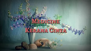 Download Medicine - Kerana Cinta MP3