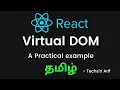 What is virtual dom Virtual DOM vs Actual DOM Reactjs Tamil Techs n Arif
