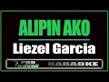 Download Lagu Alipin Ako - Liezel Garcia (KARAOKE)