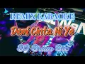 Download Lagu Remix Karaoke No Vocal MALE || Demi Cinta Ni Ye || By Dj Brian Bie