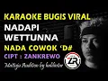 Download Lagu Nadapi Wettunna Karaoke Nada Cowok D#