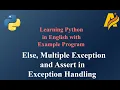 Python Series Exception Handling Else Multiple Exceptions and Assert Statement