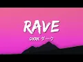Download Lagu Dxrk ダーク - RAVE