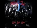 You're All I Need - Mötley Crüe
